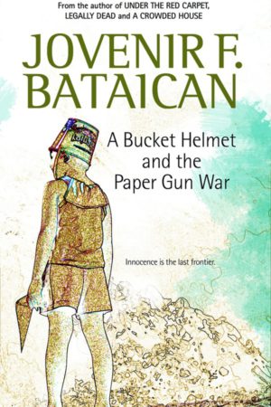 A Bucket Helmet and the Paper Gun War