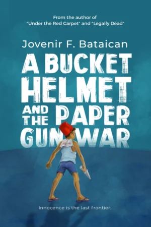 Bucket Helmet and the Paper Gun War